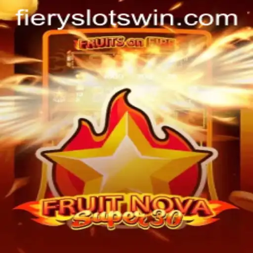 Explorando o Mundo de FruitrNovaSupe30: Uma Aventura no FierySlots